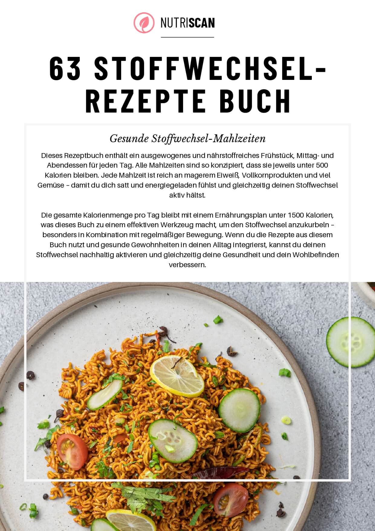 Leicht und lecker: Das Stoffwechsel Rezeptbuch
